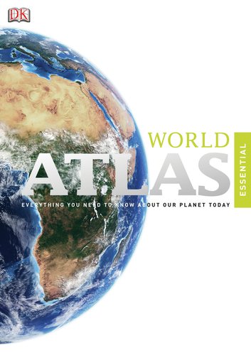 Essential Atlas of the World by DK Publishing