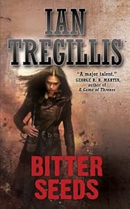 Bitter Seeds by Ian Tregillis
