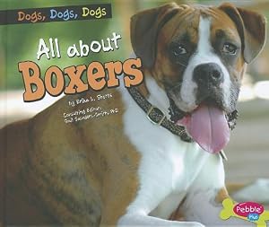 All about Boxers by Erika L. Shores