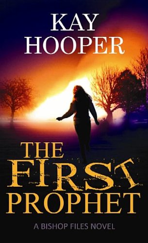 The First Prophet by Kay Hooper
