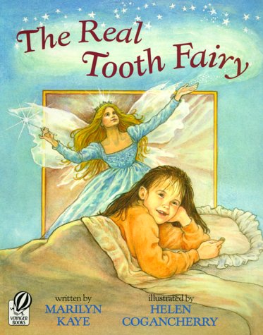 The Real Tooth Fairy by Marilyn Kaye