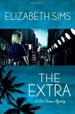 The Extra (Rita Farmer Mysteries)