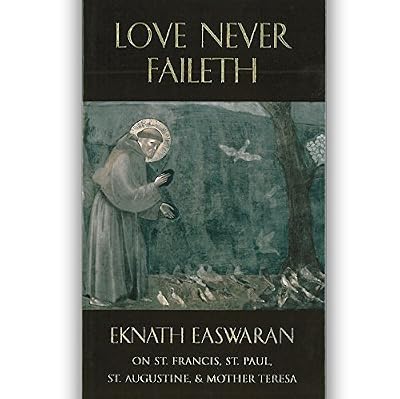 Love Never Faileth (Classics of Christian Inspiration Series)