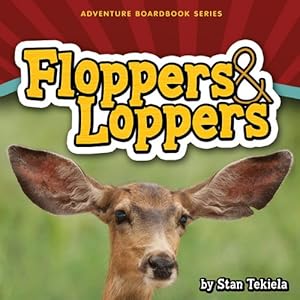 Floppers &amp; Loppers
