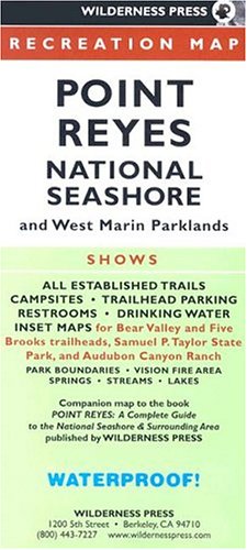 Wilderness Press Point Reyes: National Seashore and West Marin Parklands, Recreation Map by Wilderness Press