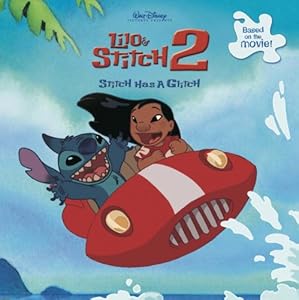 Lilo and Stitch 2: Stitch Has a Glitch (Pictureback(R))