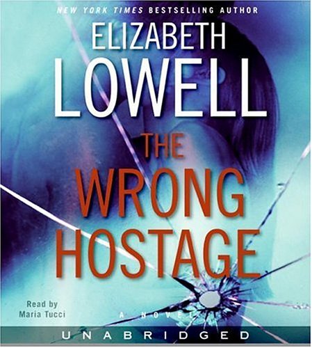 The Wrong Hostage CD by Elizabeth Lowell