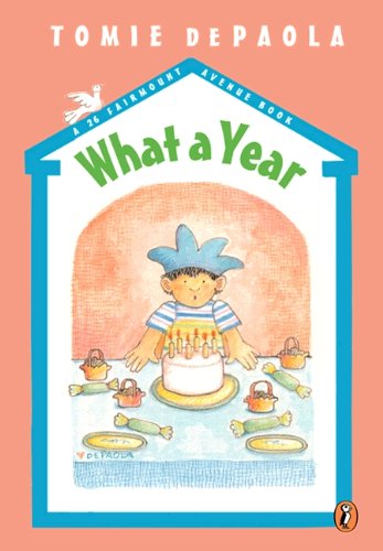 What A Year! (Turtleback School & Library Binding Edition) (26 Fairmount Avenue Books (Pb))