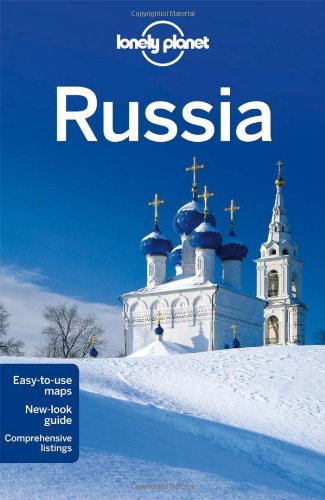 Lonely Planet Russia by Greg Bloom