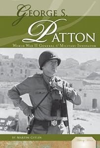 George S. Patton: World War II General &amp; Military Innovator