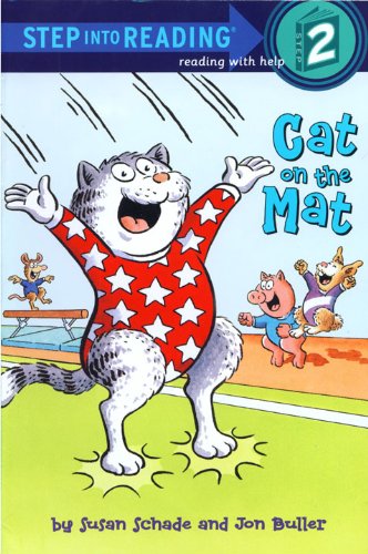 Cat on the Mat (Step into Reading) by Susan Schade