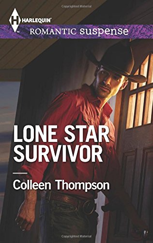 Lone Star Survivor by Colleen Thompson