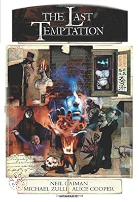 Neil Gaiman's The Last Temptation 20th Anniversary Deluxe Edition Hardcover