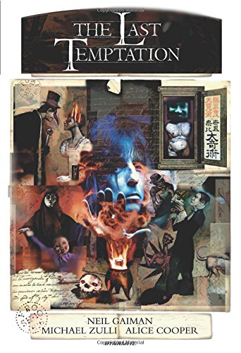 Neil Gaiman's The Last Temptation 20th Anniversary Deluxe Edition Hardcover by Neil Gaiman
