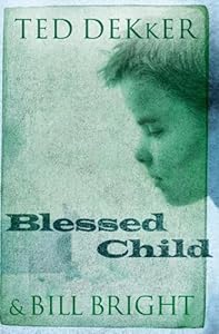 Blessed Child (The Caleb Books Series)