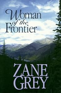 Woman of Frontier CL (Five Star First Edition Western)