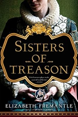 Sisters of Treason: A Novel