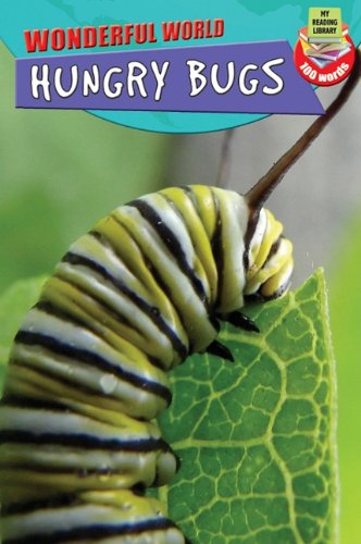 Hungry Bugs by Ruth Owen