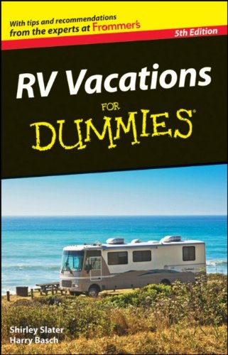RV Vacations For Dummies by Shirley Slater