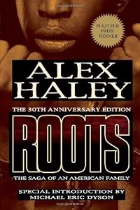 Roots: The Saga of an American Family