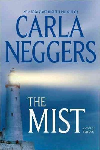 The Mist by Carla Neggers
