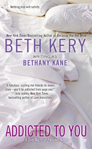 Addicted to You by Beth Kery