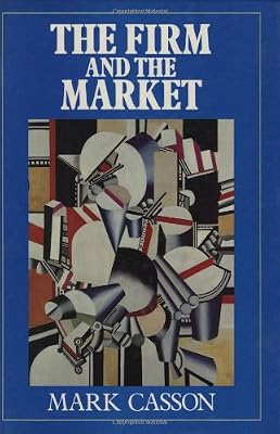 The Firm and the Market: Studies on the Multinational Enterprise and the Scope of the Firm