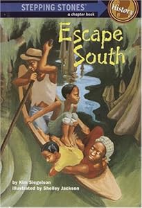 Escape South (A Stepping Stone Book(TM)) by Kim L. Siegelson