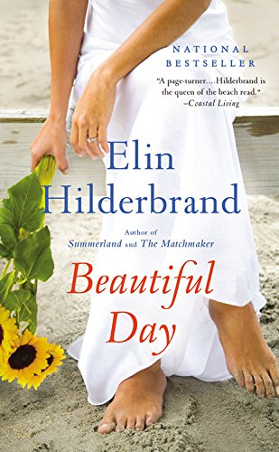 Beautiful Day: A Novel by Elin Hilderbrand