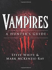 Vampires: A Hunter's Guide