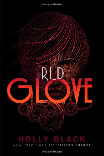 Red Glove by Holly Black
