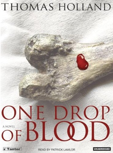 One Drop of Blood by Patrick Lawlor