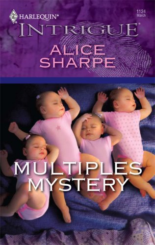 Multiples Mystery (Harlequin Intrigue) by Alice Sharpe