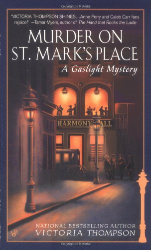 Murder on St. Mark's Place: A Gaslight Mystery by Victoria Thompson