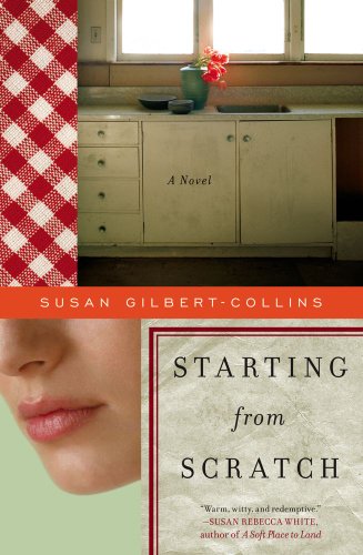 Starting from Scratch by Susan Gilbert-Collins