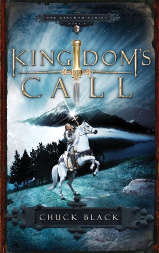 Kingdom's Call (Kingdom Series) by Chuck Black