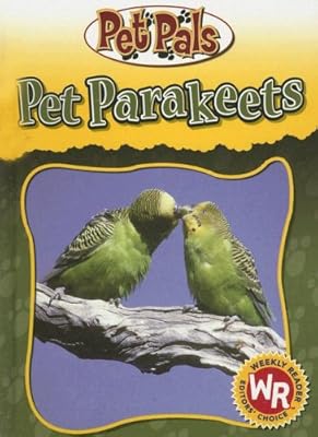 Pet Parakeets (Pet Pals)