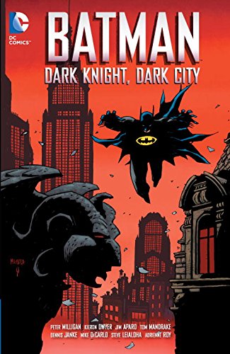 Batman: Dark Night, Dark City by Peter Milligan