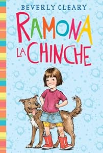 Ramona la chinche: Ramona the Pest (Spanish Edition)