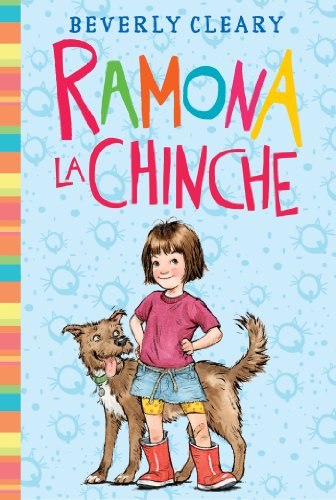 Ramona la chinche: Ramona the Pest (Spanish Edition) by Beverly Cleary