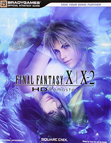 Final Fantasy X-X2 HD Remaster Official Strategy Guide by BradyGames