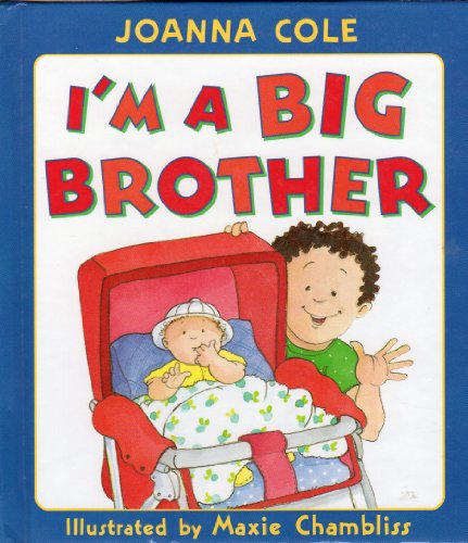 I'm a Big Brother by Joanna Cole