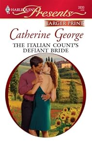 The Italian Count's Defiant Bride