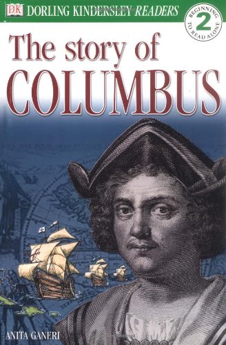 The Story of Christopher Columbus by Anita Ganeri