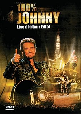 Mercury Johnny Hallyday : 100% Johnny Live à la Tour Eiffel