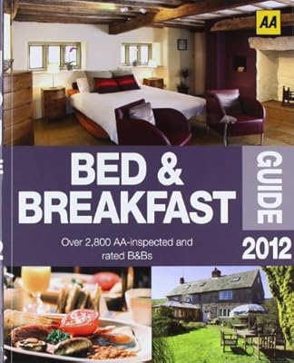 AA Bed &amp; Breakfast Guide 2012