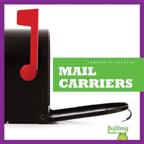 Mail Carriers by Cari Meister