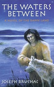 The Waters Between: A Novel of the Dawn Land (Hardscrabble Books)
