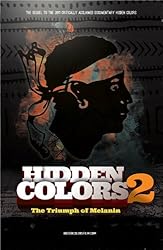 Hidden Colors 2: The Triumph Of Melanin
