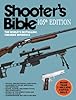 Shooter's Bible: The World's Bestselling Firearms Reference